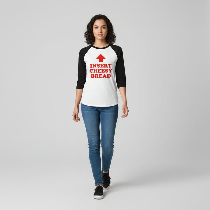 Insert Cheesy Bread Funny Graphic Unisex Raglan T-Shirt