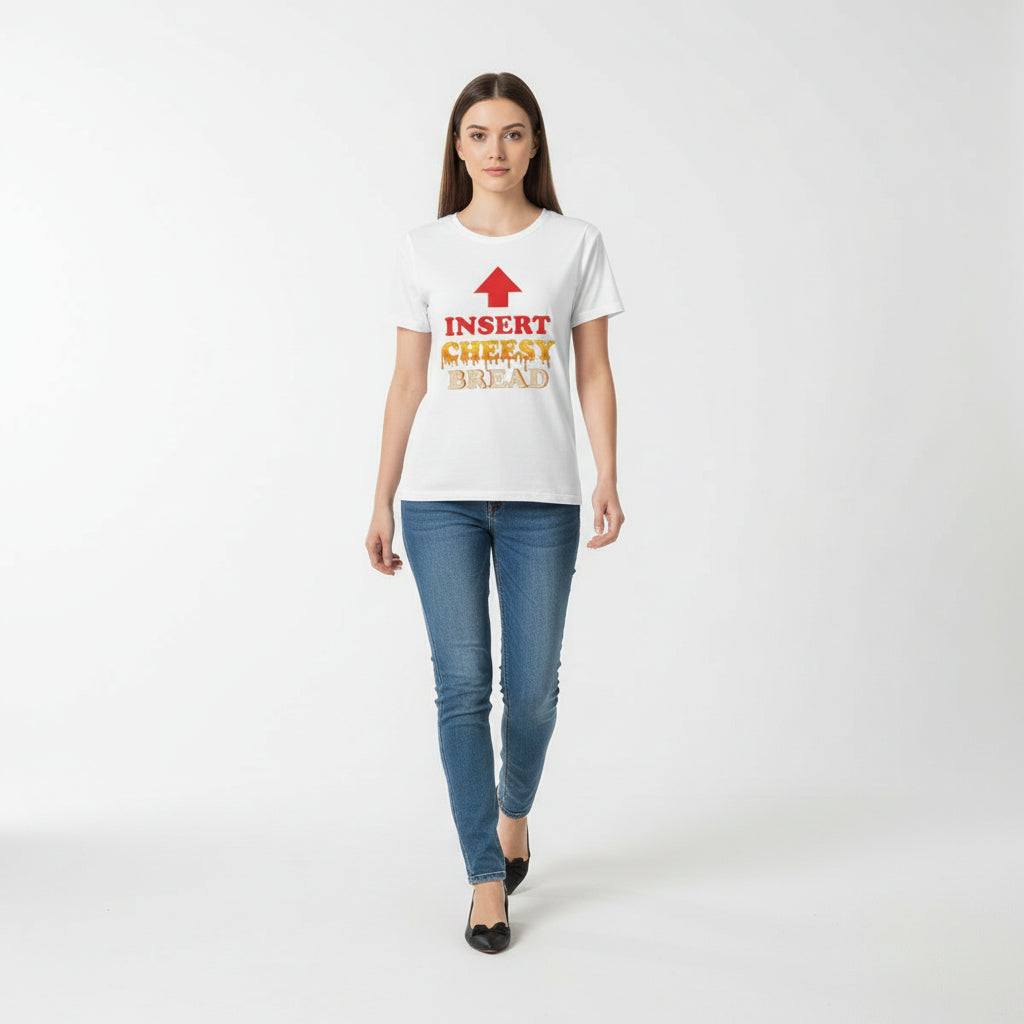 Insert Cheesy Bread Funny Graphic Unisex T-Shirt